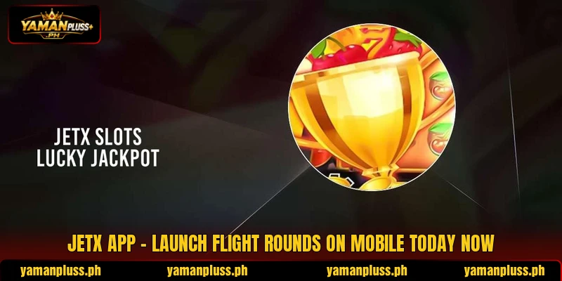 JetX App - Launch Flight Rounds On Mobile Today Now