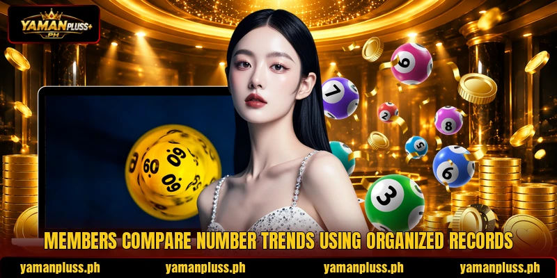 Members compare number trends using organized records Members compare number trends using organized records
