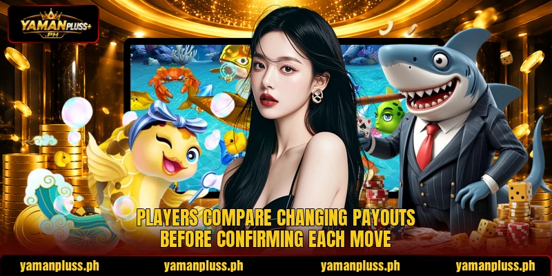 Players compare changing payouts before confirming each move Players compare changing payouts before confirming each move