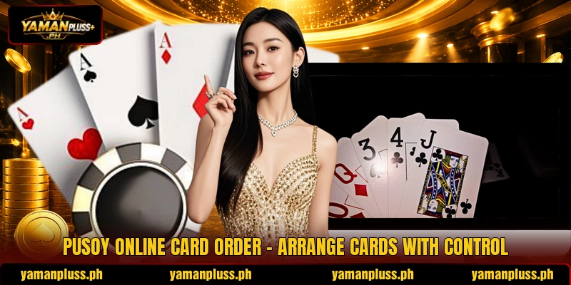 Pusoy Online Card Order - Arrange Cards With Control