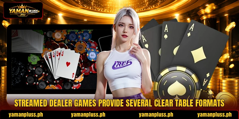 Streamed dealer games provide several clear table formats Streamed dealer games provide several clear table formats